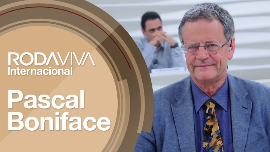 Pascal Boniface no Roda Viva Internacional em&nbsp;12/01/2017