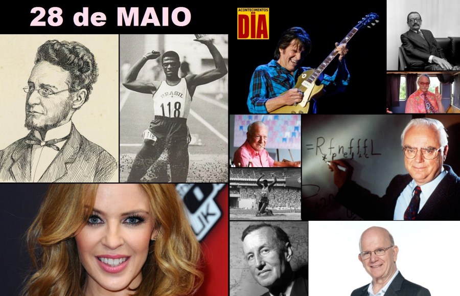 28 de maio - Acontecimentos do Dia
