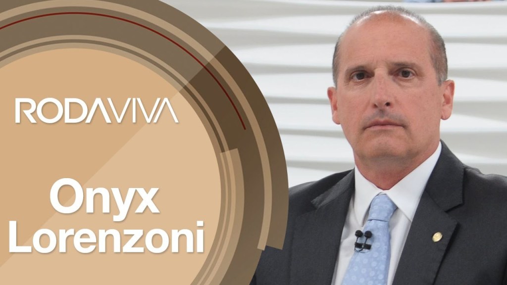 Onyx Lorenzoni no Roda Viva –&nbsp;21.11.2016