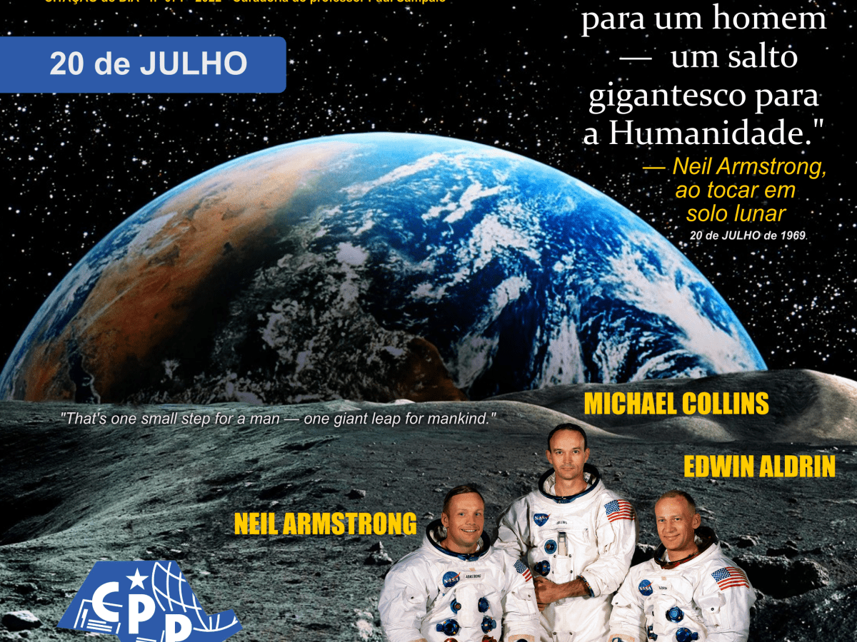 A 1ª Vez na Lua • 20 de Julho • 53&nbsp;Anos