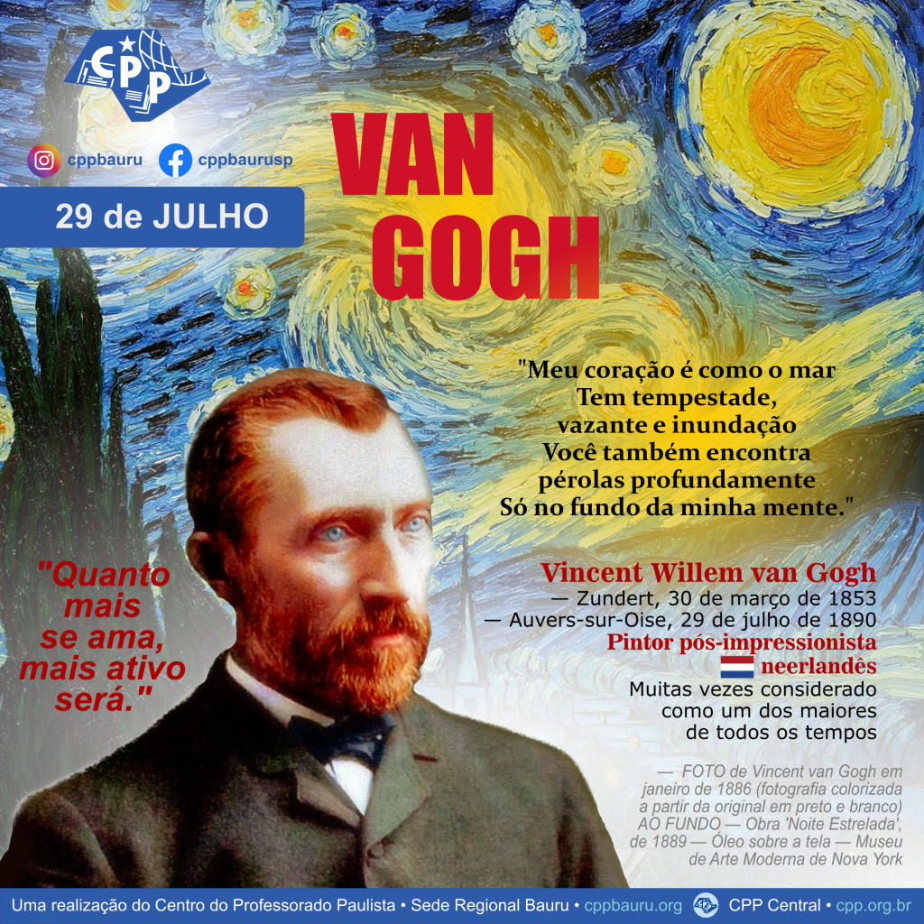 Noite Estrelada • Vincent van Gogh • 29 de Julho • 132 Anos do&nbsp;Falecimento